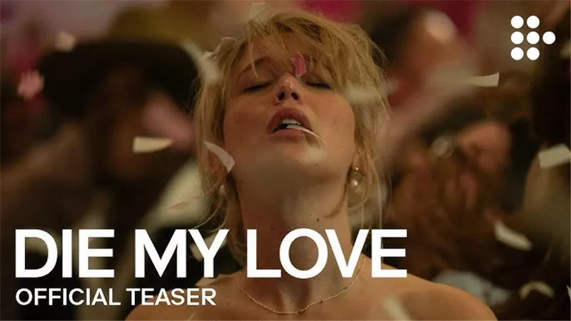 طرح فيلم Die My Love للمشاهدة عبر المنصات الرقمية